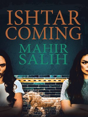 cover image of Ishtar Coming